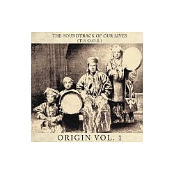 The Soundtrack of Our Lives - Origin album