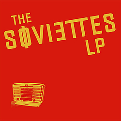 The Soviettes - LP альбом