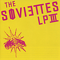 The Soviettes - LP III альбом