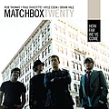 Matchbox Twenty - How Far We&#039;ve Come album