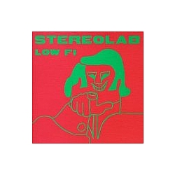 Stereolab - Low Fi альбом
