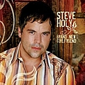 Steve Holy - Brand New Girlfriend album