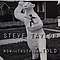 Steve Taylor - Now the Truth Can Be Told (disc 1) album