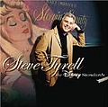 Steve Tyrell - Disney Standards альбом