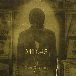Md.45 - The Craving album