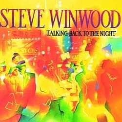 Steve Winwood - Talking Back To The Night album