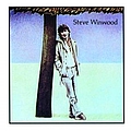 Steve Winwood - Steve Winwood album