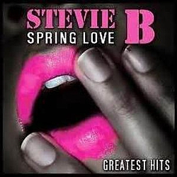 Stevie B - Spring Love - All Time Greatest Hits альбом