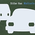 Stiller Has - Walliselle альбом