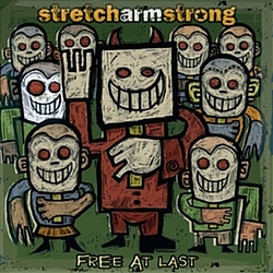 Stretch Arm Strong - Free at Last альбом