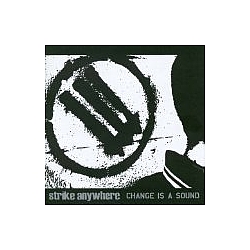 Strike Anywhere - Change Is a Sound альбом