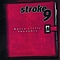 Stroke 9 - Nasty Little Thoughts album