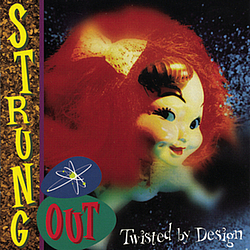Strung Out - Twisted By Design альбом