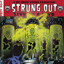 Strung Out - Live in a Dive album