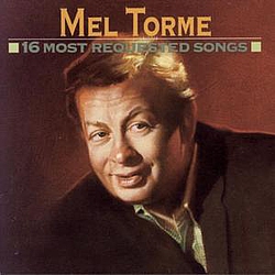 Mel Torme - 16 Most Requested Songs альбом