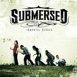 Submersed - Immortal Verses album