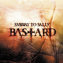 Subway To Sally - Bastard album