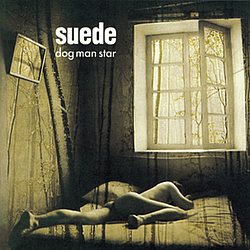 Suede - Dog Man Star альбом