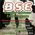 Suede - Bangin&#039; Summer Extravaganza album