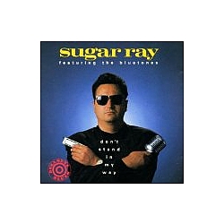 Sugar Ray &amp; The Bluetones - Don&#039;t Stand in My Way альбом