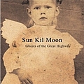 Sun Kil Moon - Ghosts of the Great Highway альбом