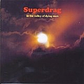Superdrag - In the Valley of Dying Stars album