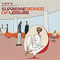 Supreme Beings of Leisure - Supreme Beings of Leisure альбом