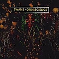 Swans - Omniscience альбом
