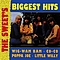 The Sweet - The Sweet&#039;s Biggest Hits album