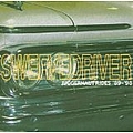 Swervedriver - Juggernaut Rides &#039;89-&#039;98 album