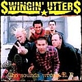 Swingin&#039; Utters - Sounds Wrong Ep альбом