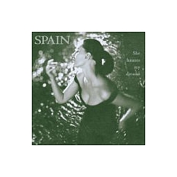 Spain - She Haunts My Dreams album