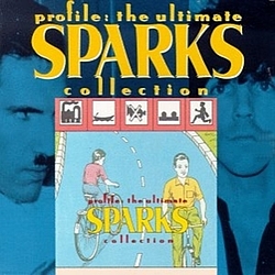 Sparks - The Ultimate Collection альбом