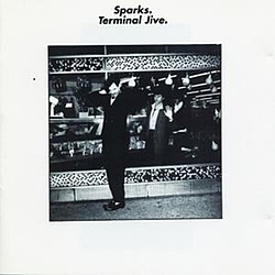 Sparks - Terminal Jive. album