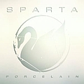 Sparta - Porcelain альбом