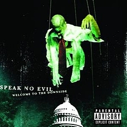 Speak No Evil - Welcome To The Downside album
