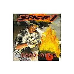 Spice 1 - 1990-Sick album