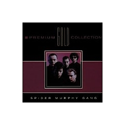 Spider Murphy Gang - Premium Gold Collection album