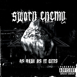 Sworn Enemy - As Real as It Gets album