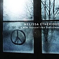 Melissa Etheridge - A New Thought For Christmas album