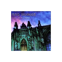 Tad Morose - Leaving the Past Behind album