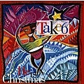 Take 6 - He Is Christmas album
