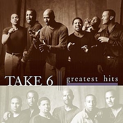 Take 6 - Greatest Hits album