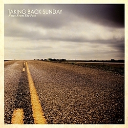 Taking Back Sunday - Notes From The Past album