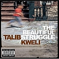 Talib Kweli - Beautiful Struggle album