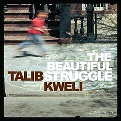 Talib Kweli - The Beautiful Struggle album