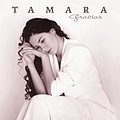 Tamara - Gracias альбом