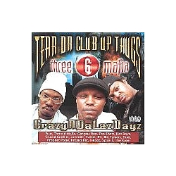 Tear Da Club up Thugs - Crazyndalazdayz album