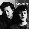 Tears For Fears - Songs from the Big Chair альбом