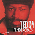 Teddy Pendergrass - Love Tko альбом